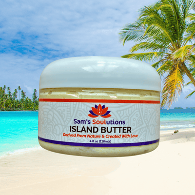 Island Butter - Sam's Soulutions Plant-Based Skincare